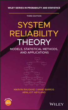 Hardcover System Reliability Theory: Models, Statistical Methods, and Applications Book