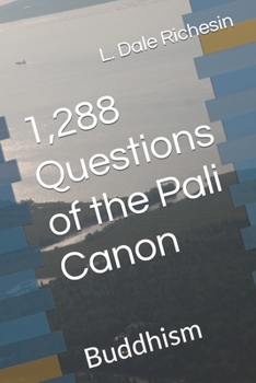Paperback 1,288 Questions of the Pali Canon: Buddhism Book