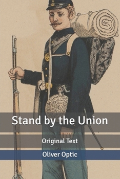 Stand by the Union: Original Text