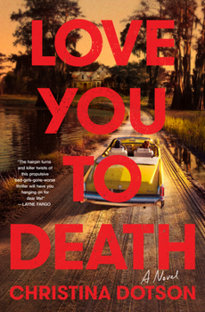 Hardcover Love You to Death Book