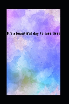 It's a beautiful day to save lives: A MONTHLY PLANNER