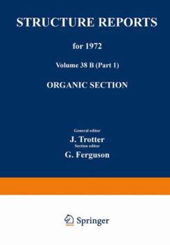 Paperback Structure Reports for 1972: Organic Section Book