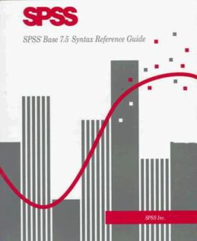 Paperback SPSS Base 7 5 Syntax Reference Guide Book