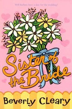 Sister of the Bride - Book #4 of the First Love
