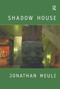 Hardcover Shadow House: Interpretations of Northwest Coast Art Book