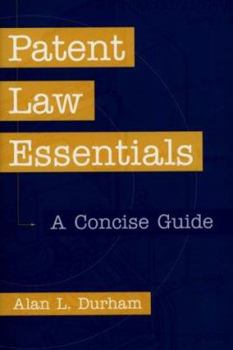 Hardcover Patent Law Essentials: A Concise Guide Book