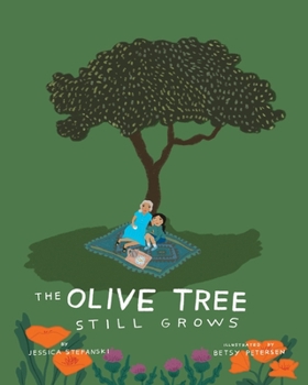 Paperback The Olive Tree Still Grows Book