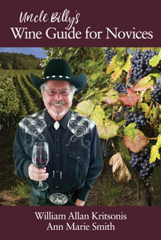 Hardcover Uncle Billy's Wine Guide for Novices Book