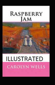 Paperback Raspberry Jam Illustrated Book