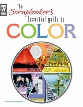 Spiral-bound The Scrapbookers Essential Guide to Color Book