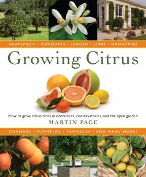 Hardcover Growing Citrus: The Essential Gardener's Guide Book