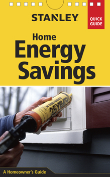 Spiral-bound Stanley Home Energy Savings Book