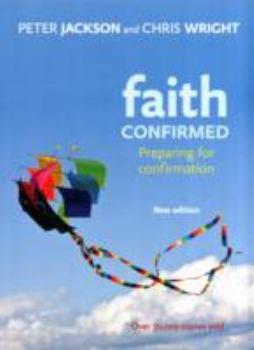 Paperback Faith Confirmed: Preparing for Confirmation Book