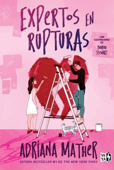 Paperback Expertos en rupturas (The Break-up Artists) [Spanish] Book