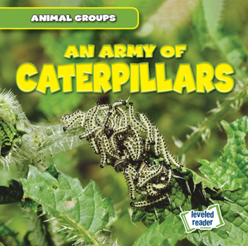 Paperback An Army of Caterpillars Book