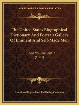 The United States biographical dictionary and portrait gallery of eminent and self made men. Iowa volume