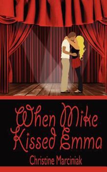 Paperback When Mike Kissed Emma Book