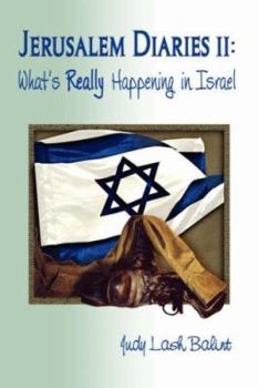 Paperback Jerusalem Diaries II: What's Really Happening in Israel Book