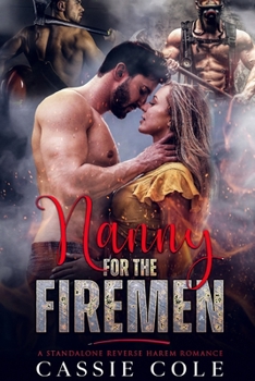 Paperback Nanny for the Firemen: A Standalone Reverse Harem Romance Book