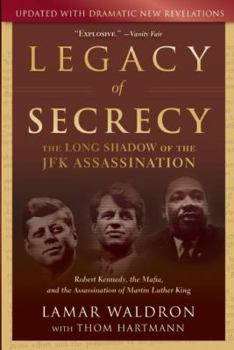 Paperback Legacy of Secrecy: The Long Shadow of the JFK Assassination Book