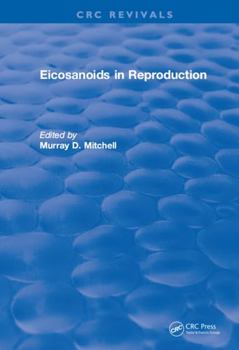 Paperback Eicosanoids in Reproduction Book