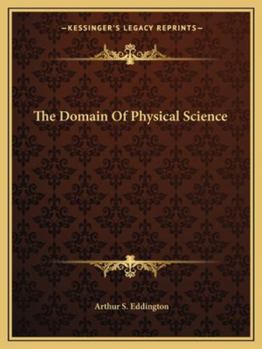 Paperback The Domain Of Physical Science Book