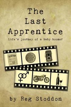 Paperback The Last Apprentice: Life's journey of a baby boomer Book