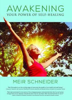 Paperback Awakening Your Power of Self-Healing Book