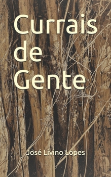 Paperback Currais de Gente [Portuguese] Book