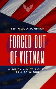 Paperback Forced Out Of Vietnam Book