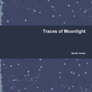 Paperback Traces of Moonlight Book