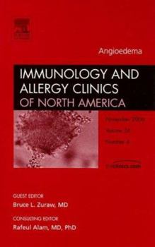 Hardcover Angioedema, an Issue of Immunology and Allergy Clinics: Volume 26-4 Book