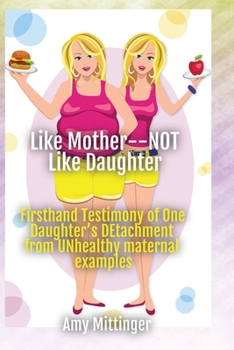 Paperback Like Mother Not Like Daughter Book