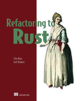 Paperback Refactoring to Rust Book