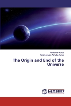Paperback The Origin and End of the Universe Book