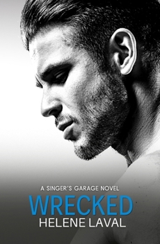 Paperback Wrecked: A Singer's Garage Novel Book
