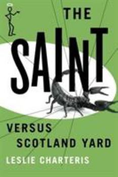The Saint Vs. Scotland Yard - Book #7 of the Le Saint