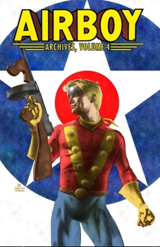 Paperback Airboy Archives, Volume 4 Book