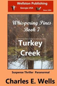 Turkey Creek - Book #7 of the Whispering Pines