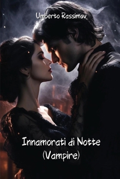 Paperback Innamorati di Notte (Vampire) [Italian] Book