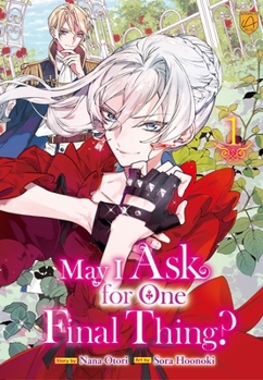 Paperback May I Ask for One Final Thing?, Vol 1 Book