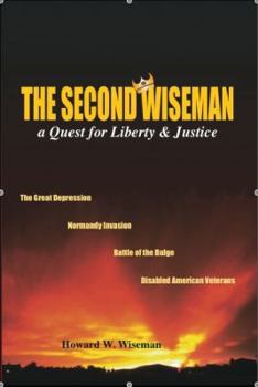 Hardcover The Second Wiseman: A Quest for Liberty and Justice Book