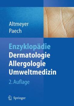 Hardcover Enzyklop?die Dermatologie, Allergologie, Umweltmedizin [German] Book