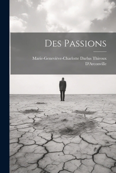 Paperback Des Passions [French] Book