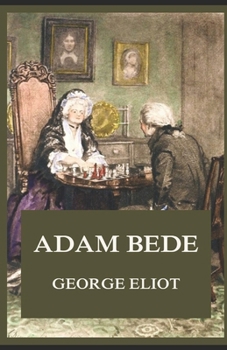 Paperback Adam Bede Illustrated Book