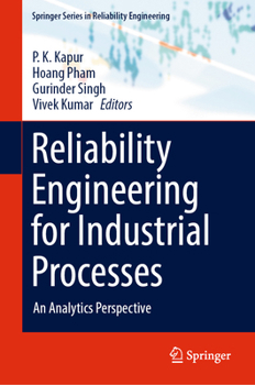 Hardcover Reliability Engineering for Industrial Processes: An Analytics Perspective Book