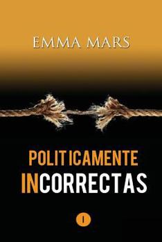 Paperback Politicamente Incorrectas [Spanish] Book