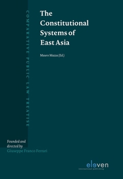 Hardcover The Constitutional Systems of East Asia Book