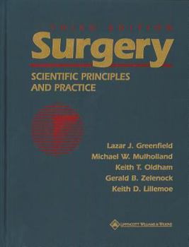 Hardcover Surgery: Scientific Principles and Practice Book