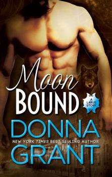 Moon Bound - Book #4 of the LaRue